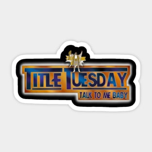 Title Tuesday 17 Sticker